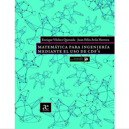 Libro Matemática Para Ingeniería Mediante El Uso De Cdfs