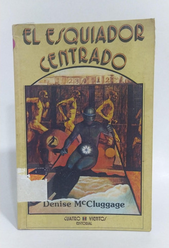 Libro El Esquiador Centrado / Denise Mccluggage