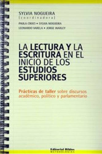 La Lectura Y La Escritura En El Inicio De Los Estudios (bi), De Vários Autores., Vol. No Tiene. Editorial Biblos, Tapa Blanda En Español, 2016