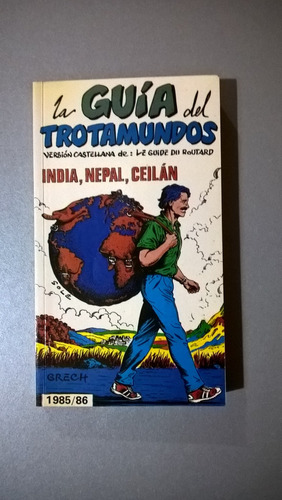 La Guía Del Trotamundos India, Nepal, Ceilán 1985