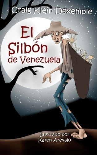 El Silbon De Venezuela