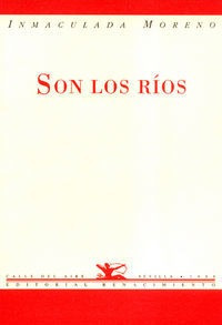Son Los Rios Poesia - Moreno,inmaculada