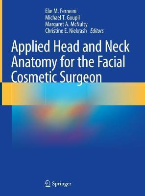 Libro Applied Head And Neck Anatomy For The Facial Cosmet...