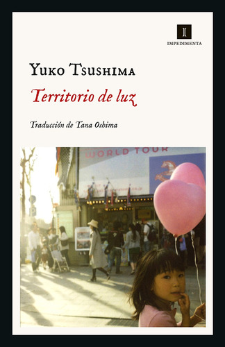 Libro Territorio De Luz - Yuko Tsushima - Impedimenta