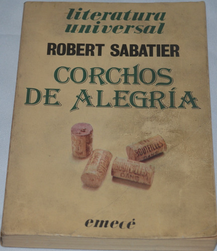 Corchos De Alegría Robert Sabatier Librosretail N17