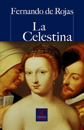 La Celestina - De Rojas, Fernando