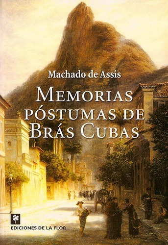 Imagen 1 de 1 de Memorias Póstumas De Bras Cubas