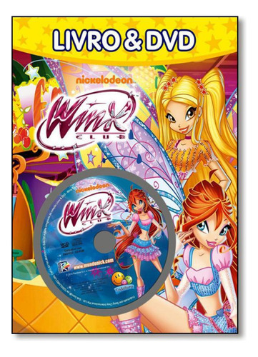 Livro Winx Club: Livro E Dvd