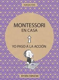 Libro Yo Paso A La Acción Montessori En Casa