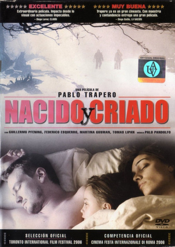 Nacido Y Criado ( Director Pablo Trapero ) Dvd Original