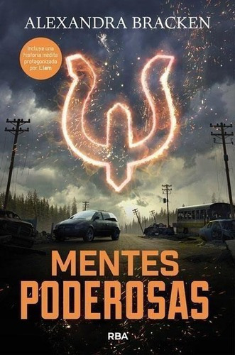 Libro: Mentes Poderosas 1. Bracken, Alexandra. Rba Molino