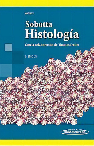 Sobotta. Histología 3ra Edición