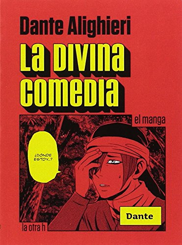 Libro Divina Comedia (coleccion El Manga) - Alighieri Dante