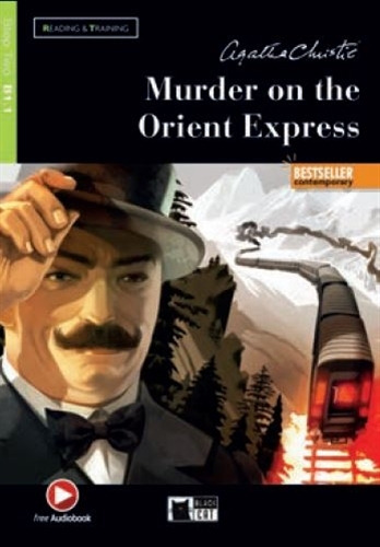 Murder On The Orient Express - R&T 2 (B1.1), de Christie, Agatha. Editorial Vicens Vives/Black Cat, tapa blanda en inglés internacional, 2020