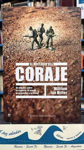 El Misterio Del Coraje - William Ian Miller