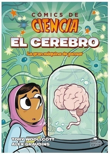 Libro El Cerebro - Comics De Ciencia - La Gran Maquina De Pe