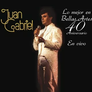 Juan Gabriel - Bellas Artes (40 Aniversario) Cd+dvd