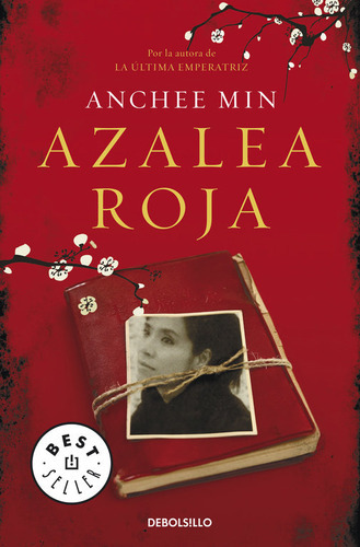 Azalea Roja, De Min, Anchee. Editorial Debolsillo, Tapa Blanda En Español