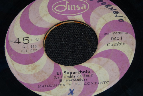 Jch- Manzanita Y Su Conjunto El Supercholo Cumbia Peru 45rpm
