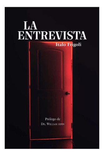 La Entrevista - Italo Frigoli