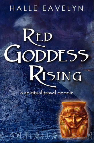 Red Goddess Rising, De Eavelyn, Halle. Editorial Createspace, Tapa Blanda En Inglés
