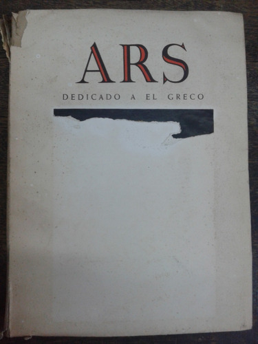 Ars Nº 74 * Dedicado A El Greco * 1956 *
