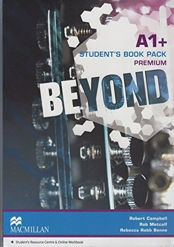 Beyond A1+ (student's Book Pack Premium) (macmillan) - Camp