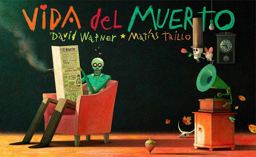 Libro Vida Del Muerto - David Apner / Matias Trillo