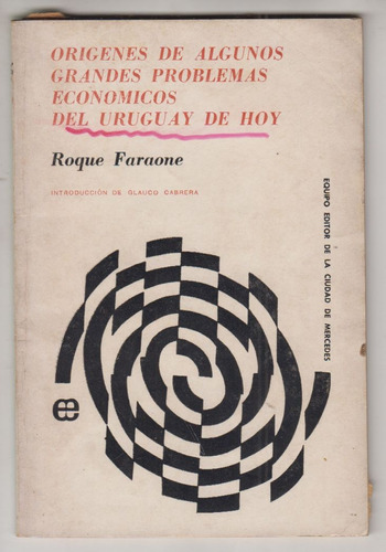 1968 Uruguay Origen Problemas Economicos Roque Faraone Raro