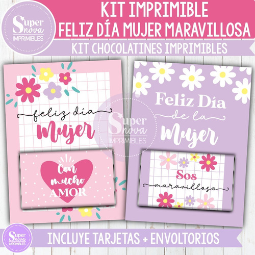 Kit Imprimible Chocolatines Feliz Día Mujer Maravillosa
