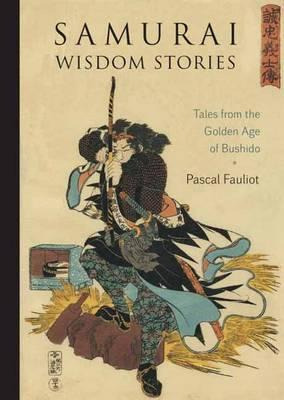 Libro Samurai Wisdom Stories - Pascal Fauliot