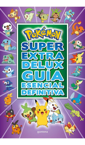 Pokémon Súper Extra Delux / Guía Esencial Definitiva