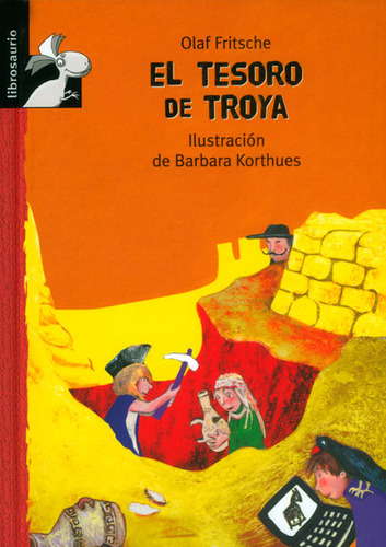 El tesoro de Troya: El tesoro de Troya, de Olaf Fritsche. Serie 8479425890, vol. 1. Editorial Promolibro, tapa dura, edición 2013 en español, 2013