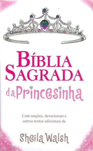 Bíblia Sagrada Da Princesinha
