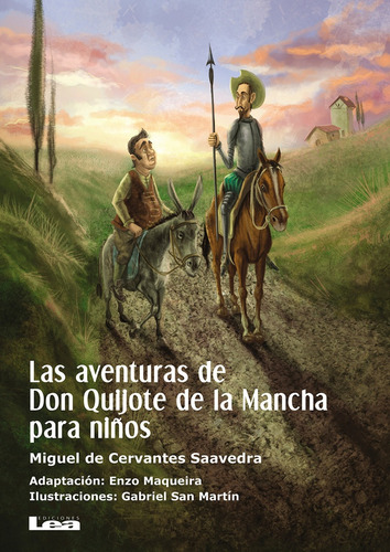 Las Aventuras De Don Quijote De La Mancha Para Niños - Migue