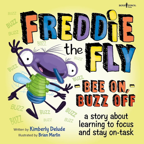 Libro: Freddie The Fly: Bee On, Buzz Off: A Story About Lear