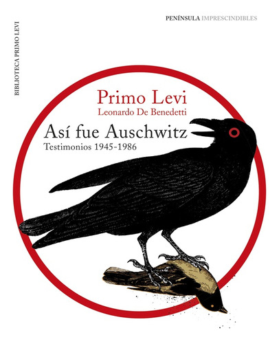 Así Fue Auschwitz - Primo Levi