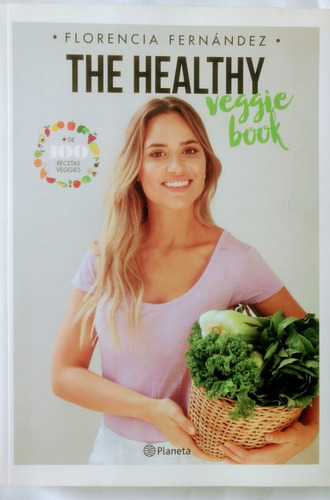 Healthy Veggie Book (+ 100 Recetas Veggies)