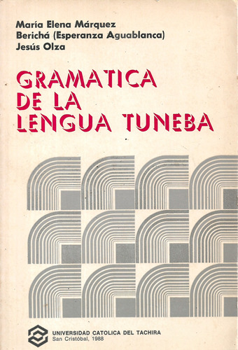  Libro Gramatica De La Lengua Tuneba Maria E Marquez