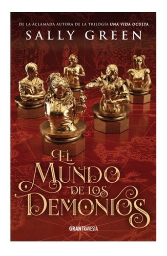 ** El Mundo De Los Demonios 2 ** Sally Green