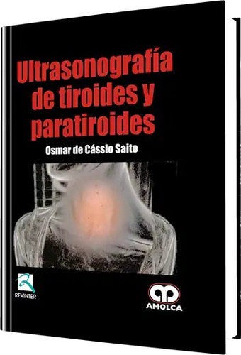 Ultrasonografía De Tiroides Y Paratiroides Cassio