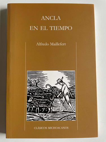 Ancla En El Tiempo, De Alfredo Maillefert