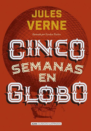 Libros: Cinco Semanas En Globo