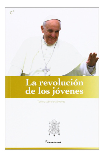 Libro La Revolucion De Los Jovenes