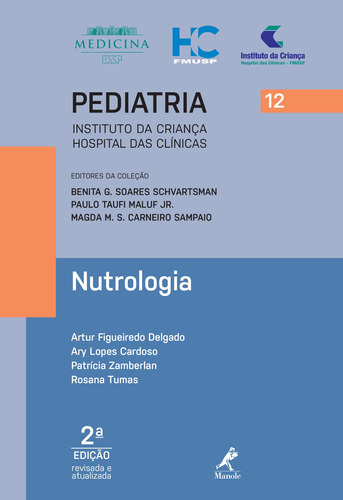 Nutrologia, de Delgado, Artur Figueiredo. Editora Manole LTDA, capa mole em português, 2018