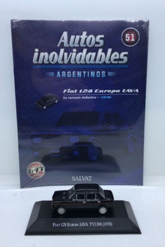 Autos Inolvidables Argentinos Fiat 128 Iava 1978 Numero 51