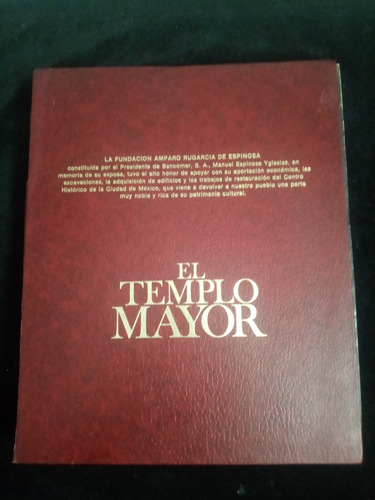 Libro De El Templo Mayor La Fundación Amparo Rugarcia De Esp