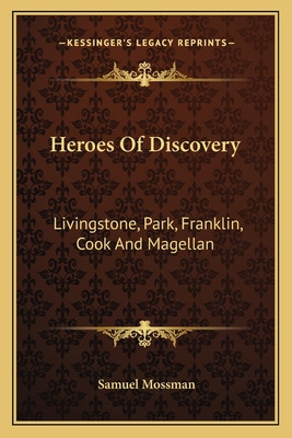 Libro Heroes Of Discovery: Livingstone, Park, Franklin, C...