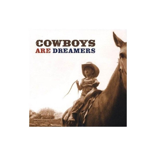 Linfords Cowboys Are Dreamers Usa Import Cd Nuevo