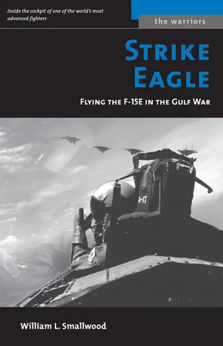 Libro Strike Eagle: Flying The F-15e In The Gulf War -inglés
